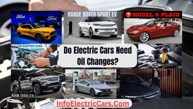 Do Electric Cars Need Oil Changes?