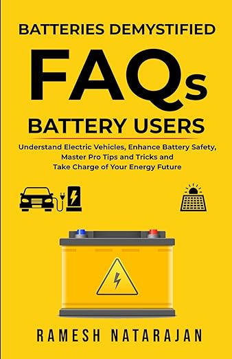 Batteries Demystified FAQs Battery Users